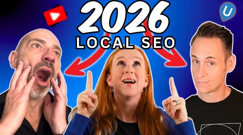 The State of Local SEO in 2026