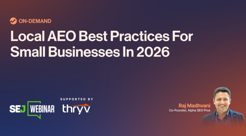 Why Your Business’s Google Visibility in 2026 Depends on AEO