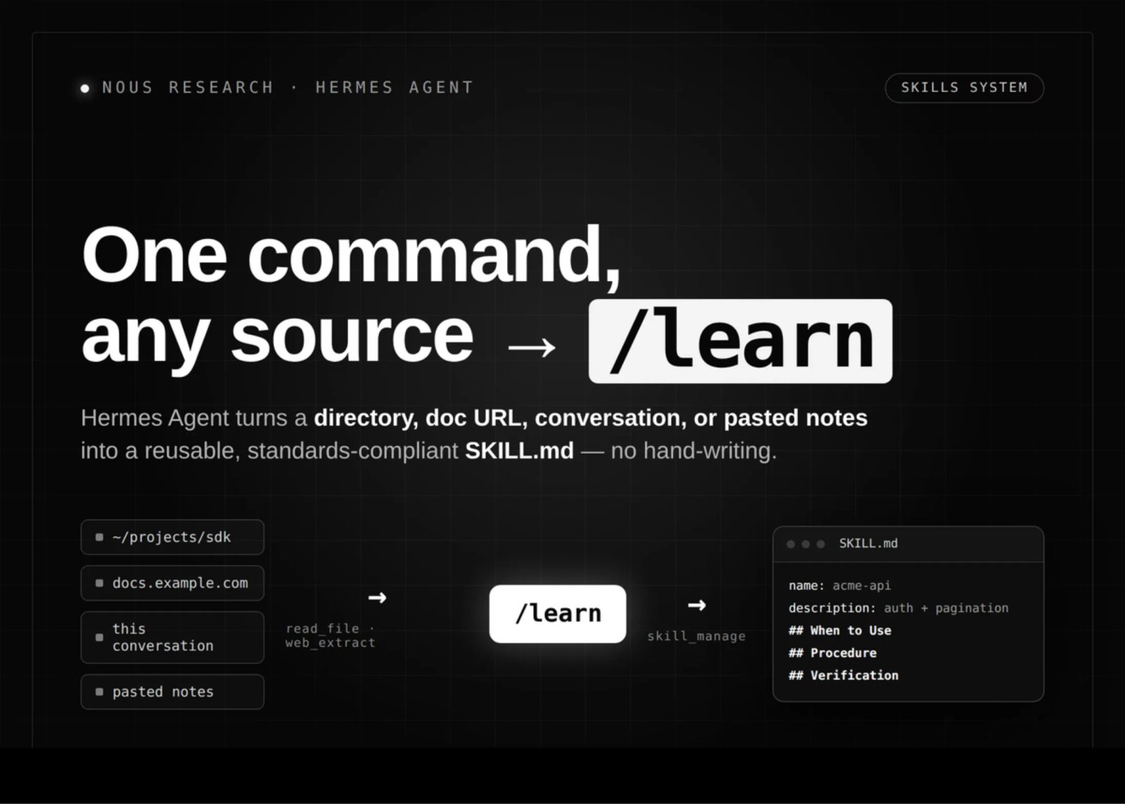 Nous Research Adds /learn to Hermes Agent’s Skills System, Capturing Workflows as Slash Commands Without Hand-Writing SKILL.md